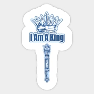 I am King Sticker